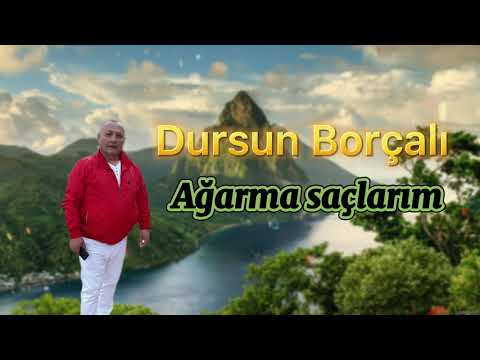 Dursun Borcali - Agarma saclarim (asiq havasi)