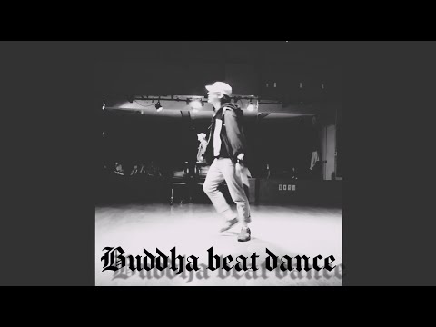 Buddha Beat HipHop Streetdance : Colslaugh - BIBIMBOP