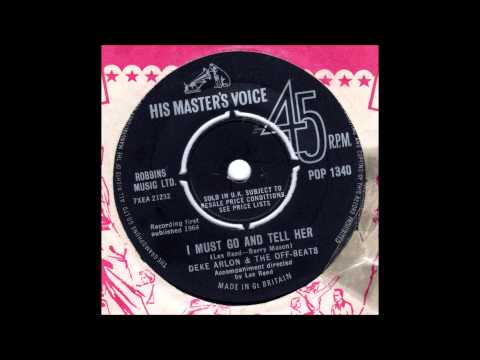 Deke Arlon & The Offbeats  - I Must Go And Tell Her - acetate and single mix by Joe Meek RGM