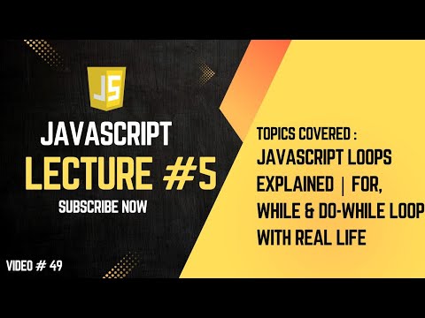 Javascript Loops Explained For While Do While Loop With Real Life Examples