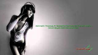Kenneth Thomas ft. Roberta Harrison & Steven Taetz - Drive (Ryan Mendoza Remix) [HD]