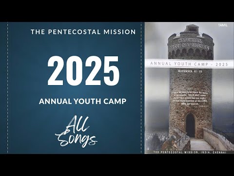 TPM Annual Youth camp songs 2025 | The Pentecostal Mission | CPM