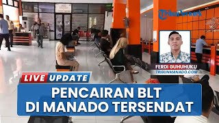 Penyaluran BLT Rp900 Ribu Alami Kendala, Kantor Pos Manado Belum Buka Layanan Pencairan