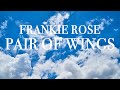 Frankie Rose - Pair of Wings (Lyric Video)