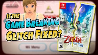 Hey, Did Skyward Sword HD Fix Wii's Game Breaking Glitch?