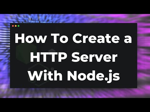 How To Create a Simple HTTP Server with Node.js