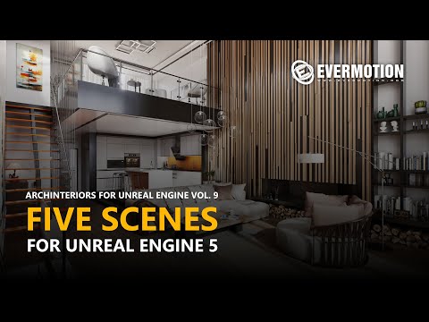 Archinteriors for Unreal Engine 5 vol. 9 - Five Scenes for Unreal Engine 5
