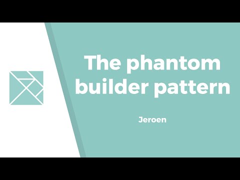 The phantom builder pattern - Jeroen Engels
