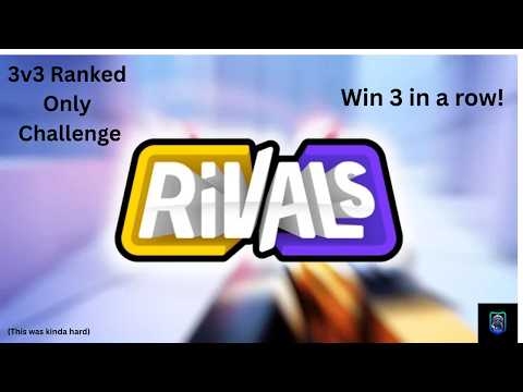 Playing Rivals BUT Theres a Catch.......