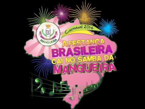 08 - Estação Primeira de Mangueira 2014 - Amostra do CD Oficial