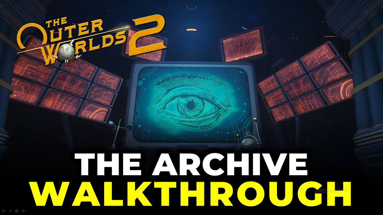 The Archive Walkthrough | A Complication with the Computronic Cerebrum | The Outer Worlds 2