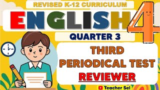 Grade 4 English 4 Third Periodical Test Reviewer (Quarter 3) Revised K-12 #reviewer #Grade4