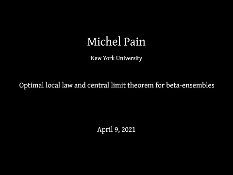 Michel Pain -- Optimal local law and central limit theorem for beta-ensembles
