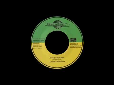 7''Delano Stewart - Stop this war & Version 1980s