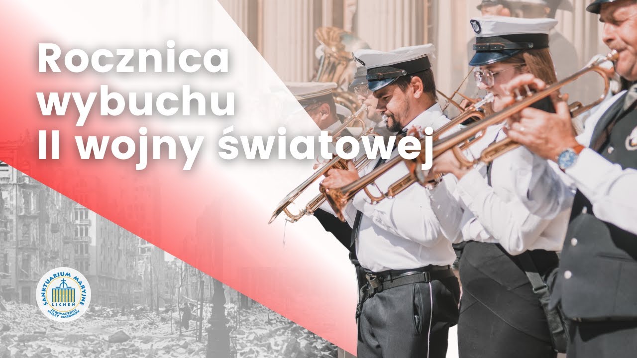 Rocznica wybuchu II wojny światowej licheńskim sanktuarium