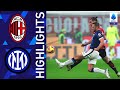 Milan 1-1 Inter | Il Derby della Madonnina finisce in parità | Serie A TIM 2021/22
