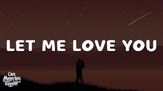 Download lagu DJ Snake - Let Me Love You (Lyrics) ft. Justin Bieber mp3