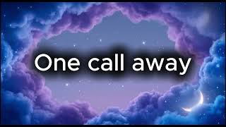 Download lagu One call away Lyrics [ Charlie Puth] mp3