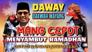 Download lagu CEPOT MENYAMBUT BULAN RAMADHAN || DAWAY DAKWAH WAYANG USTAD RAMDAN JUNIARSYAH TERBARU DI PAMANUKAN mp3