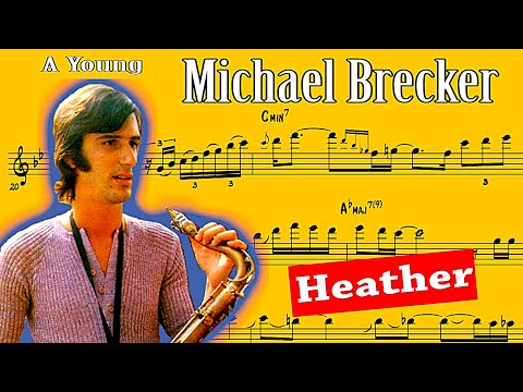 Michael Brecker - Heather solo transcription (from Billy Cobham's Crosswinds 1974)