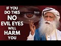 UNBELIEVABLE  FACT || If You Do This No Evil Eyes Will Ever Harm You || Sadhguru || MOW