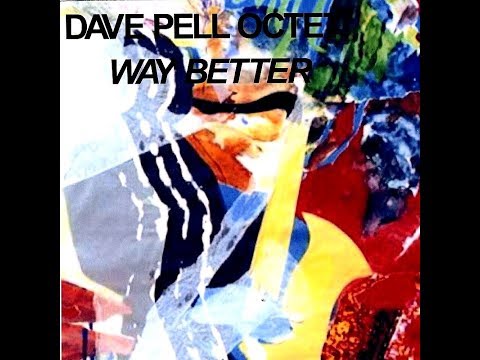 Dave Pell Octet, Way Better 2012 (vinyl record)