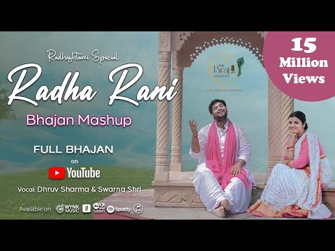 Radha Rani Bhajan Mashup | The Brajkeepers | Radhashtami Special 2022 | @DhruvSwarnaOfficial