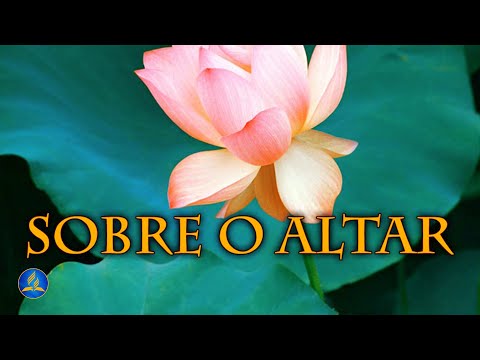 317 - Sobre O Altar video