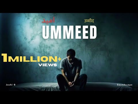 Ummeed - Joshi G, Soundscape | New Sad Hindi Rap Song 2025 | Official Audio | Latest Rap Song