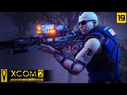 TIMELY SUPPLY RAID - Part 19 - XCOM 2 WAR OF THE CHOSEN Gameplay - Let's Play