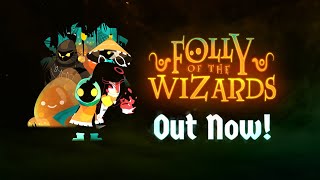 Folly Of The Wizards trailer