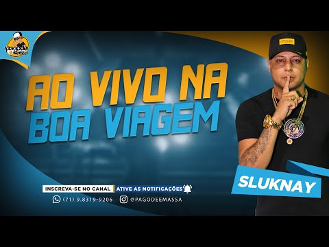 SLUKNAY | CD 2026 | AO VIVO NA BOA VIAGEM