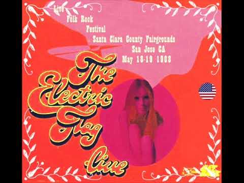 Electric Flag - Northen California Folk Festival May 1968 US