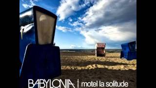 BABYLONIA "Soundtrack For an End"