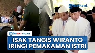 Tangis Wiranto Pecah Iringi Pemakaman sang Istri Tercinta di Astana Wukir Sirna Raga Karanganyar