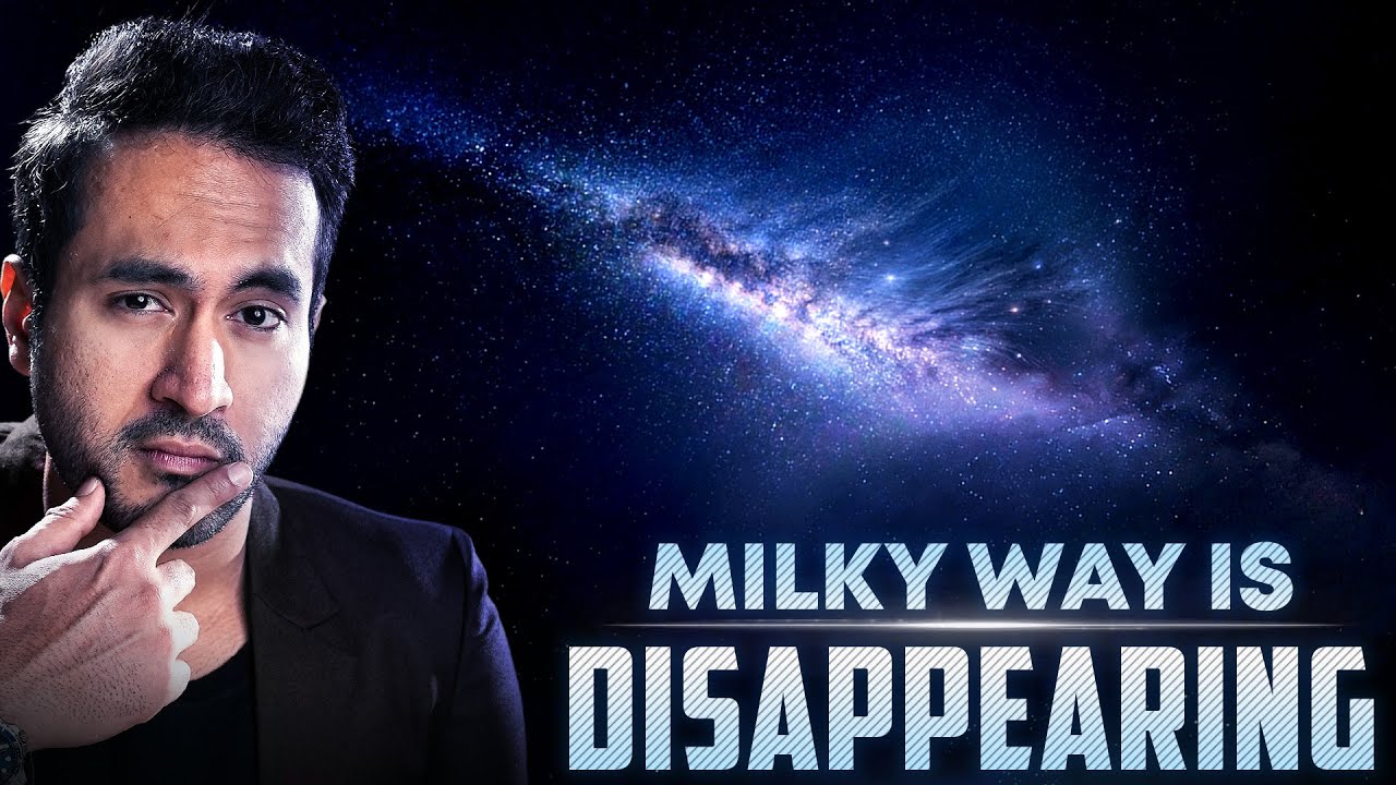 Why MILKY WAY Is Going To Disappear Soon