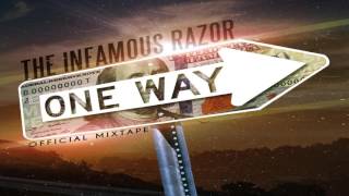 The InFamou$ Razor-"Off The Rip" Remix Ft Taz,QuanTh3Donn,A$AP