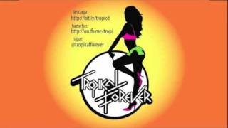Tropikal Forever - La Pachanga (Europe - The Final Countdown cover)