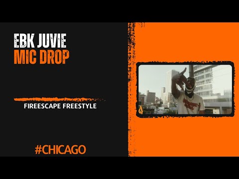 EBK Juvie x Mic Drop (FireEscape Freestyle)