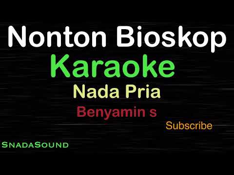 NONTON BIOSKOP -Lagu Nostalgia-Benyamin S |KARAOKE NADA PRIA​⁠ -Male-Cowok-Laki-laki@ucokku