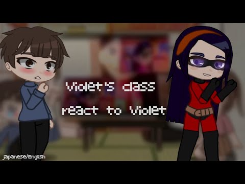 Violet's class react to Violet | gacha club | ガチャクラブ
