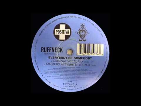 Ruffneck ft Yavahn - Everybody Be Somebody (MAW Style Mix 1996)