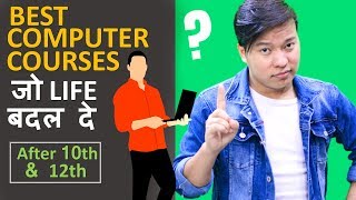 Best Computer Courses After 10th & 12th | Diploma | Degree | Certification | DOWNLOAD THIS VIDEO IN MP3, M4A, WEBM, MP4, 3GP ETC