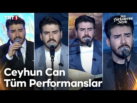 Ceyhun Can Tüm Performanslar 🎶 - Sen Türkülerini Söyle @trt1