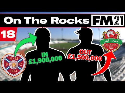 TRANSFER SPECIAL | On The Rocks | Football Manager 2021 | #18