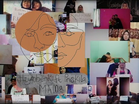HEYMBENK FEAT PRISKILA - MAMA (Official Music Video)
