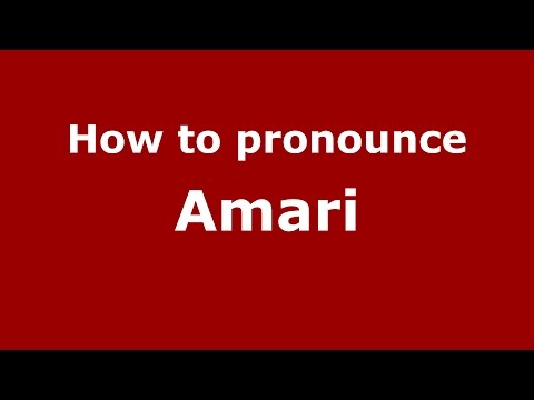 How to pronounce Amari