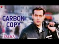 Carbon Copy Yeh Hai Jalwa Shaan Himesh Reshammiya Salman Khan Amisha Patel David Dhavan