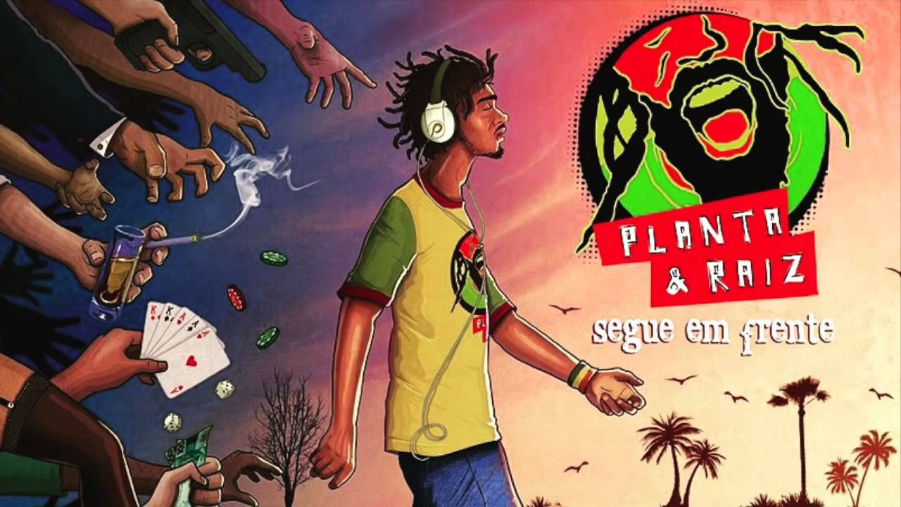 Planta & Raiz - Segue em Frente - Álbum Completo