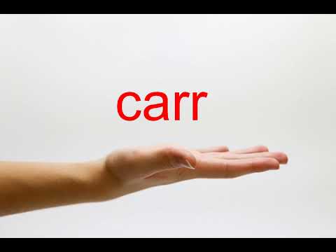 How to Pronounce carr - American English